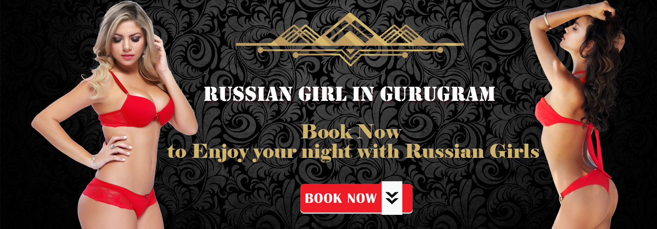 russian girl in Gurugram